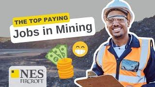 What are the BEST Paying Jobs in Mining?