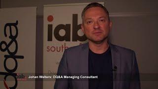 IAB SA Insight Series, Episode 4:  The Digital Customer, comments by Johan Walters, DQ&A SA