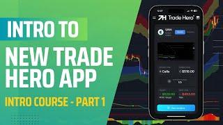 Trade Hero: The Best App for Traders & Investors