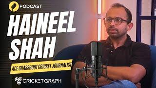 With Haineel Shah | 10+ Years of Covering Grassroot Mumbai Cricket