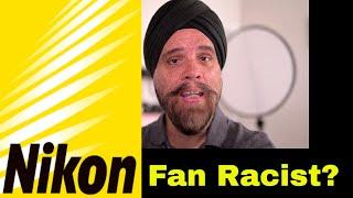 Nikon Fanatic Writes A Racist Comment Attacking A Youtuber's Turban!