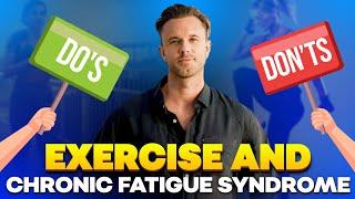 Exercising with Chronic Fatigue Syndrome | Do's and Don'ts