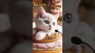 MAEVE BIRTHDAY | HAPPY BIRTHDAY SONG WITH NAMES | Adorable Cute Cat   #happybirthday #lydia  #cat