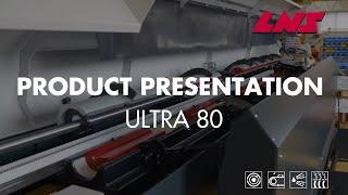 LNS Product Presentation Ultra 80