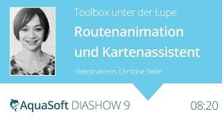 Karten und Route animieren mit AquaSoft Diashow 9