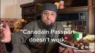 Canadian Passport doesn't work - Shaikh Ahmad Shehab
