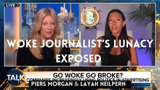 Piers & Layah dismantle Woke journalist’s argument