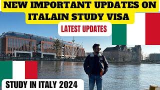 IMPORTANT AND LATEST  UPDATES ON ITALIAN STUDY VISA  2024 !! #studyinitaly #italystudentvisa