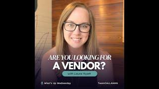 Are you looking for a Vendor?