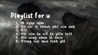 Playlist này dành cho cậu