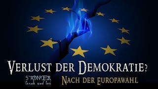 Nach der Europawahl - Verlust der Demokratie?