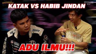 EXCLUSIVE️ADU ILMU KATAK VS HABIB JINDAN. SAMPE MUNTAH..