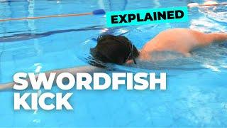 FREESTYLE SWORDFISH KICK | Improve Your Freestyle Body Positioning