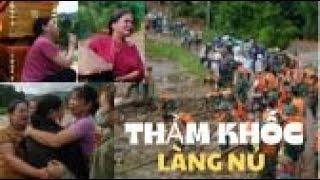 Thảm Khốc Làng Nủ - Tang Thương Bao Trùm