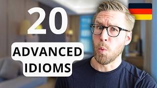 20 GERMAN IDIOMS (C1) to sound more like a native speaker