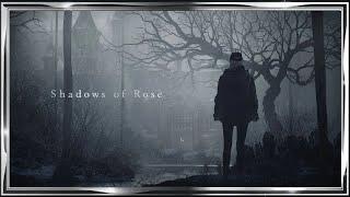 Shadows of Rose Ep2