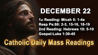 Catholic Daily Mass Readings for today I Sunday December 22 2024