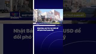 Nhật Bản chi 15,5 tỷ USD để đối phó thuế quan Mỹ | VTVIndex