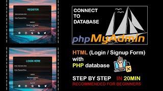 How To Connect Login & Sign up Form with DATABASE | STEP BY STEP in '20mins' | PRAROZ