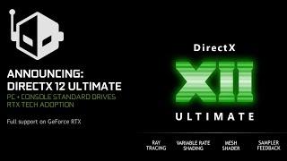 What Is DX12 Ultimate?