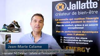 Interview JM Calame   Jallatte et l'innovation