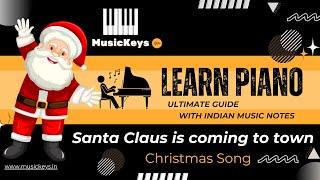 Santa Claus is Coming to Town | Easy Piano | Beginner Piano | Lessons  #sharmasargam #sikhosaral