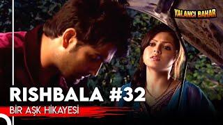 Bir Aşk Hikayesi: Arkey & Madhubala | 32. Bölüm #rishbala