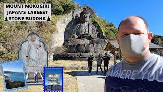 MOUNT NOKOGIRI VISITING JAPANS LARGEST STONE BUDDHA IN CHIBA | NIHON-JI TEMPLE