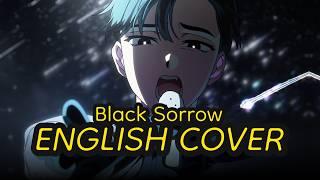 【ALIEN STAGE】 Black Sorrow - English Cover | feat. @morklmao_