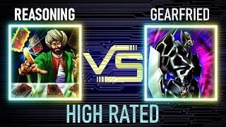 Reasoning vs Gearfried | High Rated | Goat Format | Dueling Book