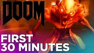 DOOM GAMEPLAY - The First Thirty Minutes
