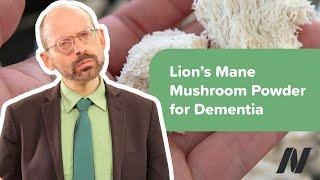 Does Lion’s Mane Mushroom Powder Have Benefits for Dementia?