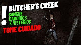 Jogo Grátis, Butcher's Creek - Chorando na cara do perigo!