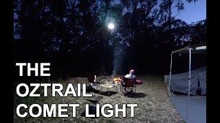 The Oztrail 25W Comet Light - Part 1 of 2