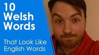 10 Welsh Words - That Look Like English Words, But Aren't (Learn Welsh +)