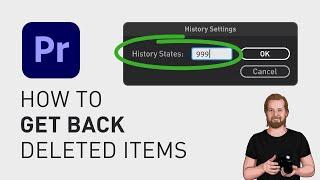 How to get back deleted items in Premiere Pro