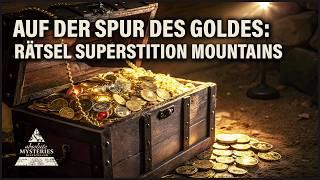 Mysterium der verlorenen Schätze des Superstition Mountain | Absolute Mysteries Deutschland