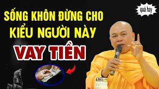 NGƯỜI SỐNG KHÔN TUYỆT ĐỐI đừng bao giờ cho VAY TIỀN 6 Kiểu Người Này Kẻo Rước Họa Vào Thânn