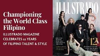 Illustrado 12 Years Anniversary - Championing the World Class Filipino