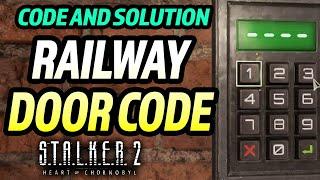 Stalker 2: Railway Maintenance Facility Door Code & How to Solve It