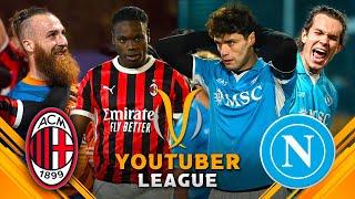 MILAN - NAPOLI ️ YOUTUBER LEAGUE | GIORNATA 2