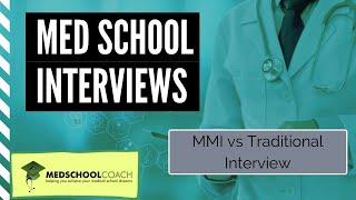 Traditional Medical School Interview Questions and Answers