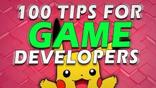 100 Tips For Game Development! (Learn FAST, Part 1/2)