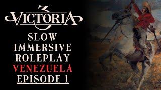 Victoria 3 (v1.5) | Venezuela | Full Playthrough | EP1