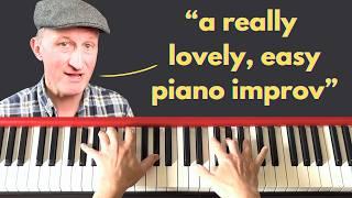 Beautiful, Easy Piano Improv Targets 3 Vital Skills  (Beginner-Friendly)