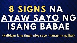 Paano malalaman kung hindi ka gusto ng babae? (8 signs na hindi ka gusto ng babae)