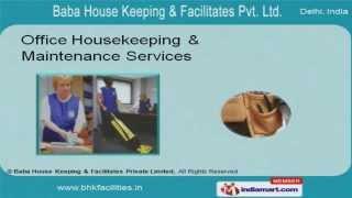 Housekeeping Services by Baba House Keeping & Facilitates Private Limited, New Delhi