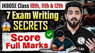 7 Exam Hacks: Write Smart Score Full Marks | JKBOSE Class 10th, 11th & 12th