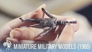 Miniature Military Models Carved and Painted by Historian Marcus Hinton (1966) | War Archives