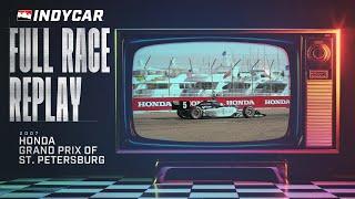 2007 Honda Grand Prix of St. Petersburg | INDYCAR Classic Full Race Replay